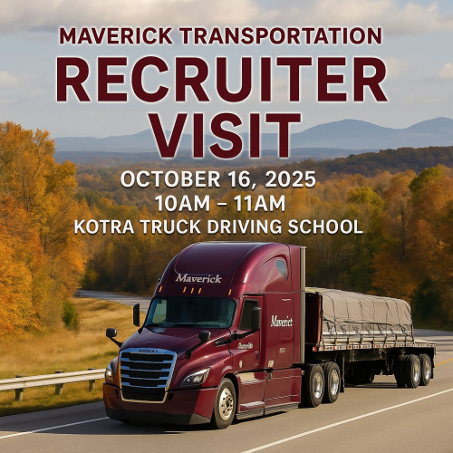 Maverick Transportation Recruiter's Visit